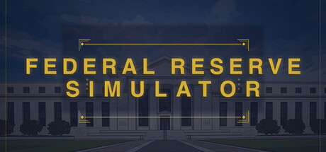 Federal Reserve Simulator key art — the Federal Reserve building at dusk